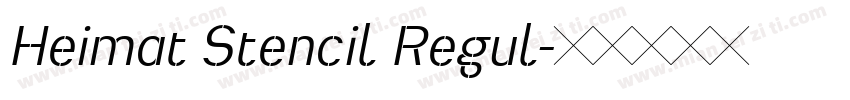 Heimat Stencil Regul字体转换